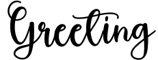 Greeting