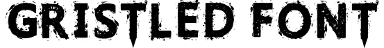 Gristled Font