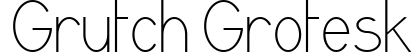 Grutch Grotesk