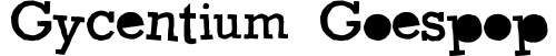 Gycentium Goespop