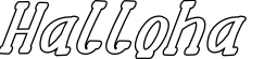 Halloha