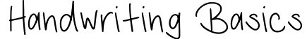 Handwriting Basics