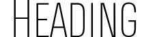 Heading