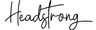 Headstrong