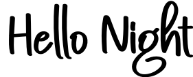 Hello Night