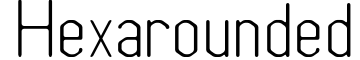 Hexarounded