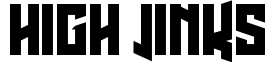 High Jinks