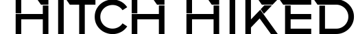 Hitch Hiked