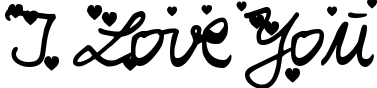 I love you
