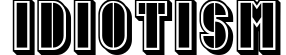 Idiotism