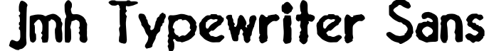 JMH Typewriter Sans