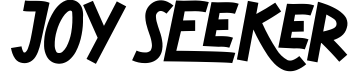Joy Seeker