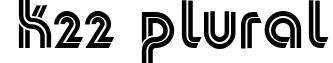 K22 Plural