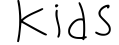 Kids
