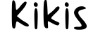 Kikis