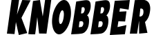 Knobber