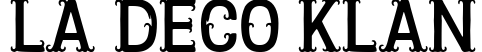 La Deco Klan
