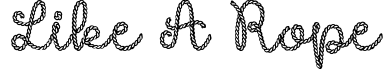 Like A Rope