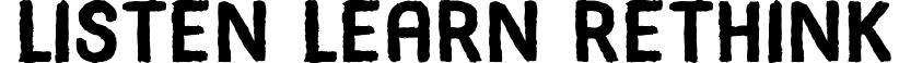Listen Learn Rethink