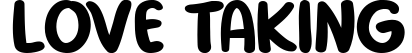 Love Taking