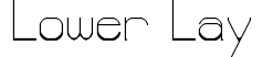 Lower-Lay