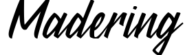 Madering