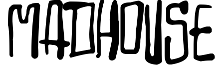 Madhouse