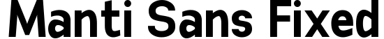 Manti Sans Fixed
