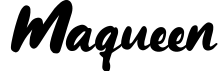Maqueen