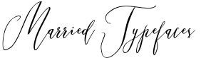 Married Typefaces