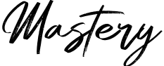 Mastery