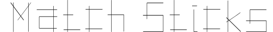 Match Sticks