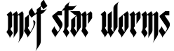 MCF Star Worms