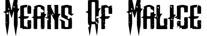 Means of malice