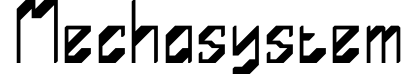 Mechasystem