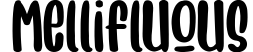Mellifluous