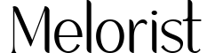 Melorist