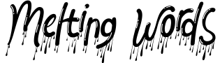 Melting Words