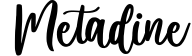 Metadine