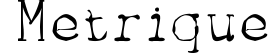 Metrique
