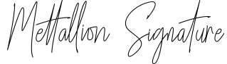 Mettallion Signature