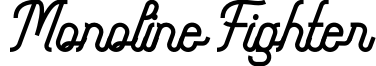 Monoline Fighter