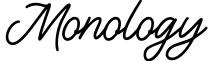 Monology