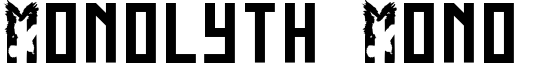 Monolyth Mono