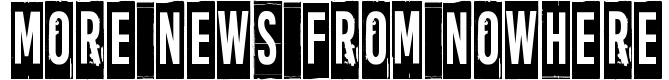 More news from nowhere