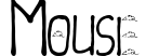 Mouse