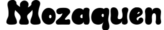 Mozaquen