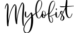 Mylofist