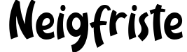 Neigfriste