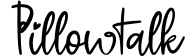 Pillowtalk